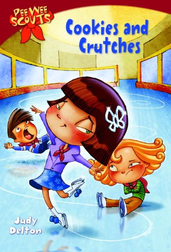 Pee Wee Scouts: Cookies and Crutches (A Stepping Stone Book(TM)) by Judy Delton