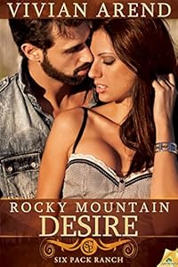 Rocky Mountain Desire (Six Pack Ranch)