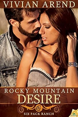 Rocky Mountain Desire (Six Pack Ranch)