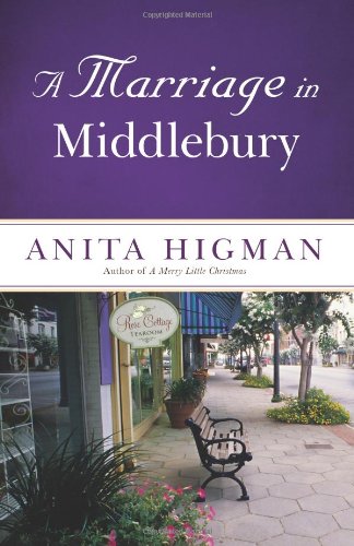 A Marriage in Middlebury by Anita Higman