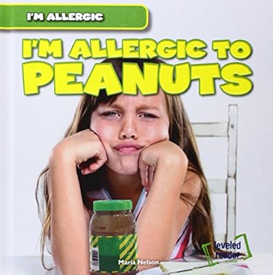 I'm Allergic to Peanuts