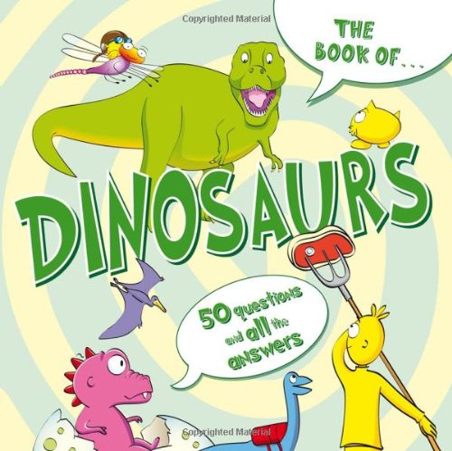 The Book of Dinosaurs by Ray Bryant  (Illustrator)