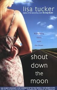 Shout Down the Moon