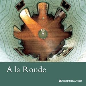 A la Ronde: National Trust Guidebook (National Trust Guidebooks) by Hugh Meller