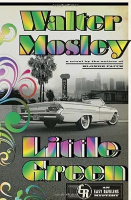Little Green: An Easy Rawlins Mystery