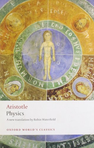 Physics (Oxford World's Classics) by Aristotle