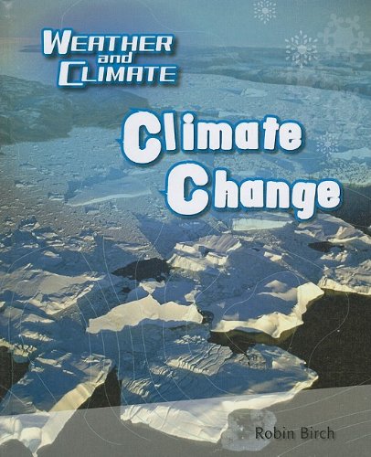 Climate Change by Robin Birch