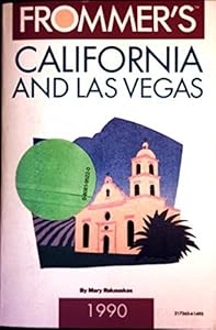 Frommer's Guide to California and Las Vegas, 1990