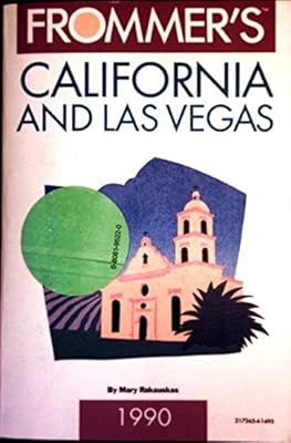 Frommer's Guide to California and Las Vegas, 1990