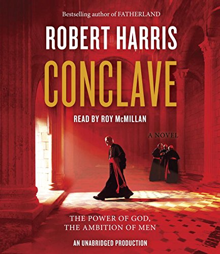 Conclave: A novel by Robert Harris