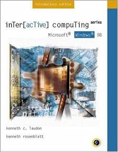 Interactive Computing Series: Microsoft Windows 98 Introductory Edition