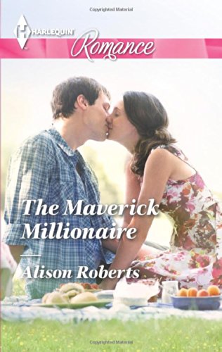 The Maverick Millionaire by Alison Roberts