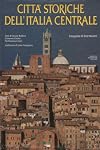 CITTA' STORICHE DELL'ITALIA CENTRALE