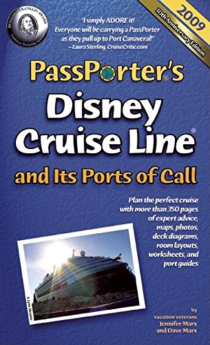PassPorter Disney Cruise Line and Its Ports of Call 2009 by Jennifer Marx