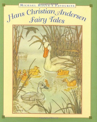 Michael Hague's Favourite Hans Christian Andersen Fairy Tales by Michael Hague