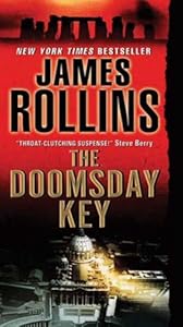 The Doomsday Key: A Sigma Force Novel (Sigma Force Novels)
