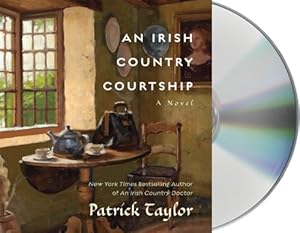 An Irish Country Courtship: A Novel