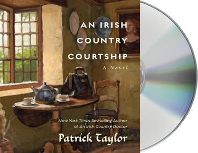 An Irish Country Courtship: A Novel