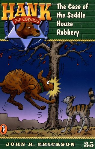 The Case of the Saddle House Robbery #35 by John R Erickson
