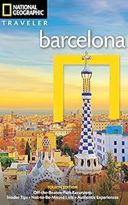 National Geographic Traveler: Barcelona, 4th Edition