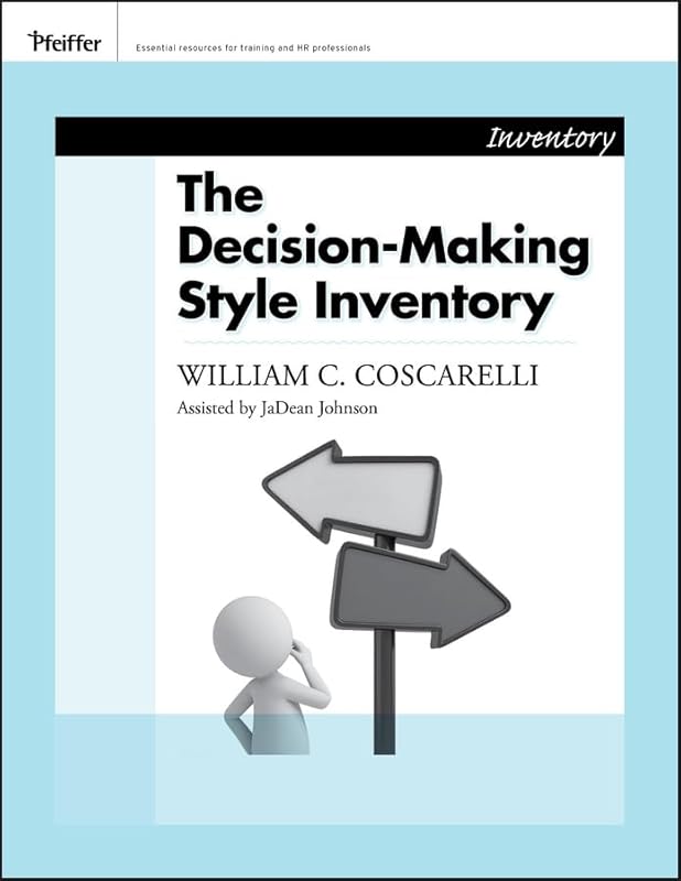 Decision-Making Style Inventory by William C. Coscarelli