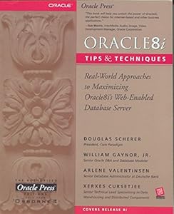 Oracle8i Tips & Techniques by Douglas Scherer