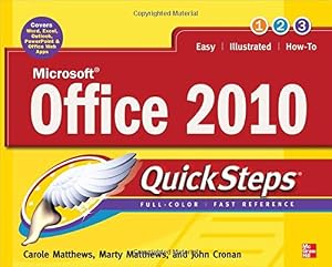 Microsoft Office 2010 QuickSteps by Carole Matthews 
			
			
		
		
		
       	 
       		
       			,