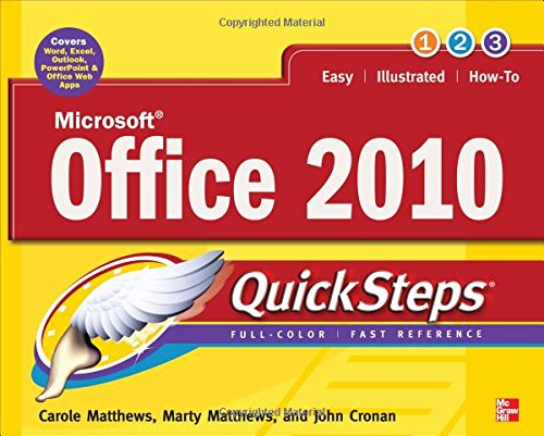 Microsoft Office 2010 QuickSteps by Carole Matthews 
			
			
		
		
		
       	 
       		
       			,