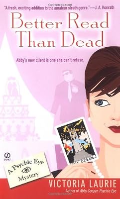 Better Read Than Dead (Psychic Eye Mysteries, Book 2)