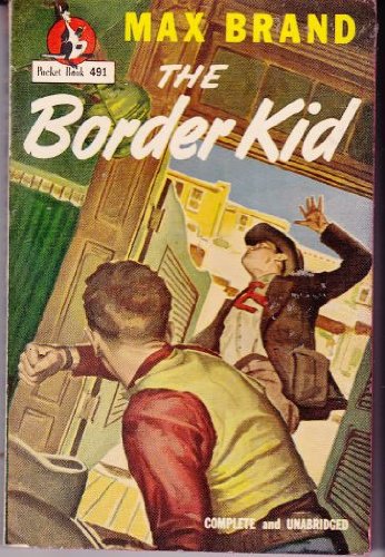Border Kid by Max Brand