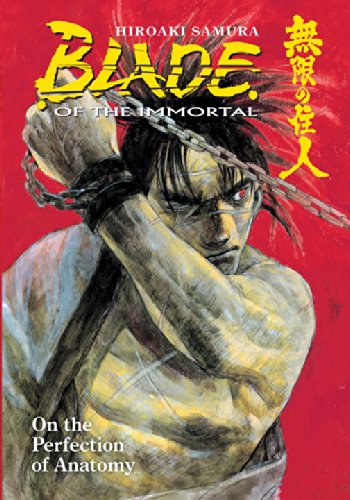 Blade of the Immortal, Vol. 17: On the Perfection of Anatomy by Hiroaki Samura