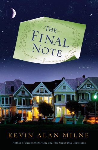 The Final Note: A Novel by Kevin Alan Milne