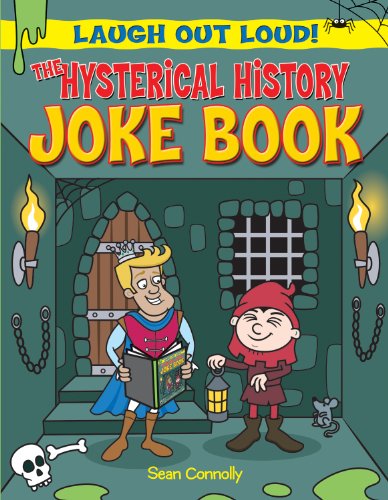 The Hysterical History Joke Book by Sean Connolly