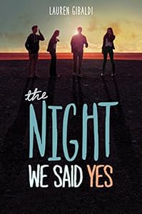 The Night We Said Yes by Lauren Gibaldi
