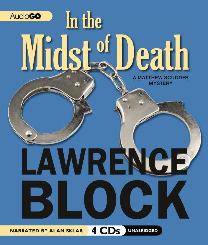 In the Midst of Death by Lawrence Block