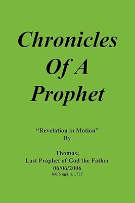 Chronicles Of A Prophet: Revelation In Motion