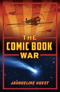 The Comic Book War: The Comic Book War