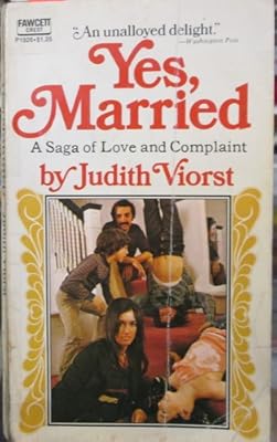 Yes, Married: A Saga of Love and Complaint