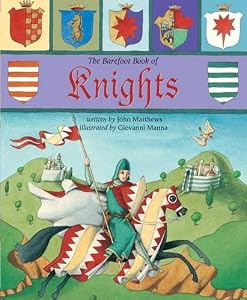 The Barefoot Book of Knights