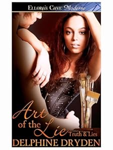 Art of the Lie (Truth & Lies, Book Two)