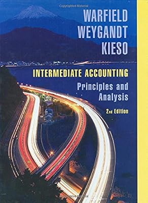 Intermediate Accounting: Principles and Analysis