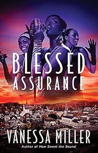 Blessed Assurance: Sequel to How Sweet the Sound