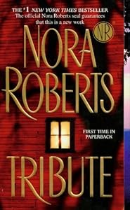 Tribute by Nora Roberts