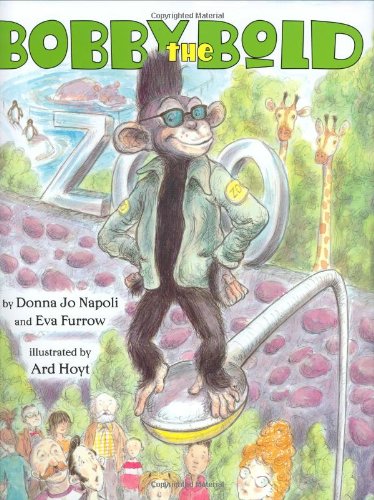 Bobby the Bold by Donna Jo Napoli