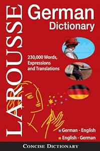 Larousse Concise German-English/English-German Dictionary