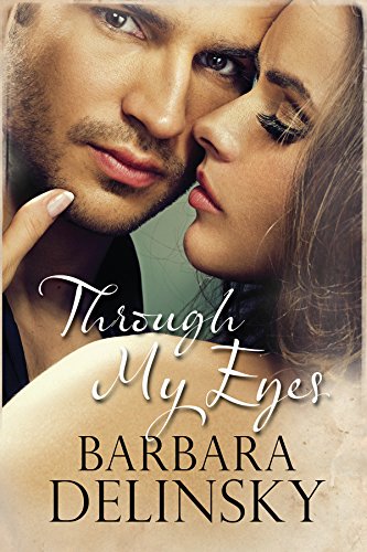 Through My Eyes by Barbara Delinsky