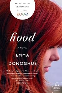 Hood: A Novel