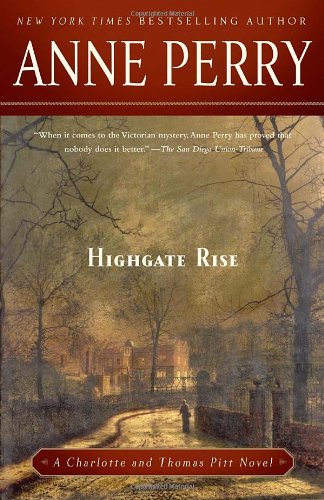 Highgate Rise by Anne Perry