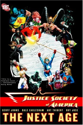 Justice Society of America Vol. 1: The Next Age by Geoff Johns