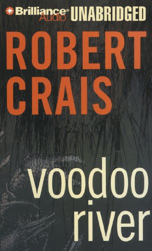 Voodoo River by Robert Crais